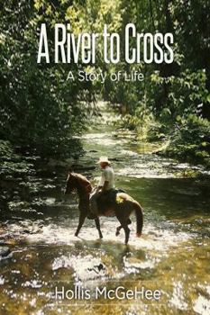 Paperback A River to Cross: A Story of Life Book