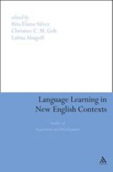 Paperback Language Learning in New English Contexts: Studies of Acquisition and Development Book
