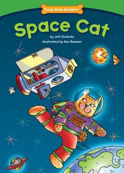 Space Cat - Book  of the Funny Bone Reader™ ~ Developing Character