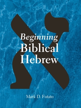 Hardcover Beginning Biblical Hebrew Book