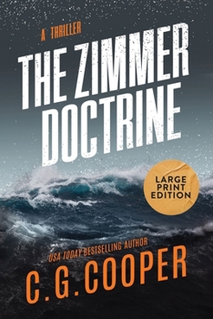 The Zimmer Doctrine: LARGE PRINT EDITION