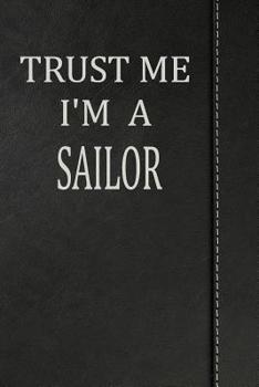 Paperback Trust Me I'm a Sailor: Isometric Dot Paper Drawing Notebook 120 Pages 6x9 Book