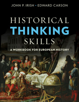 Paperback Historical Thinking Skills: A Workbook for European History Book