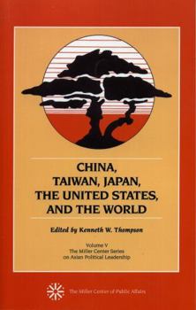 Paperback China, Taiwan, Japan, the United States and the World Book