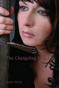 Paperback The Changeling Princess Book