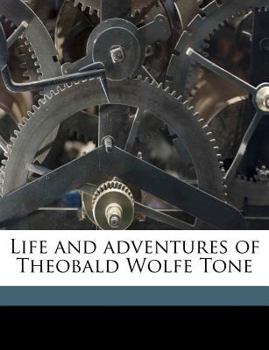 Paperback Life and Adventures of Theobald Wolfe Tone Book