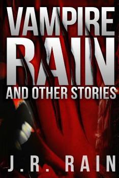 Vampire Rain and Other Stories - Book  of the Vampire for Hire