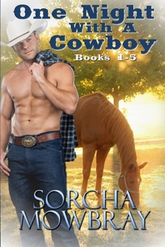 Paperback One Night With A Cowboy: (Books 1-5) Book