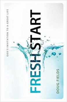 Hardcover Fresh Start: God's Invitation to a Great Life Book