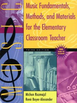Spiral-bound Music Fundamentals, Methods, and Materials for the Elementary Classroom Teacher [With CD (Audio)] Book