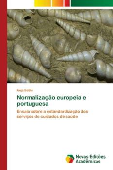 Paperback Normalização europeia e portuguesa [Portuguese] Book