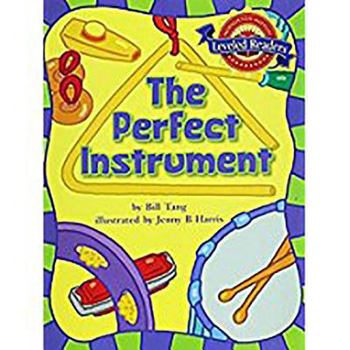 Paperback Houghton Mifflin Reading Leveled Readers: Level 2.6.2 ABV LV the Perfect Instrument Book