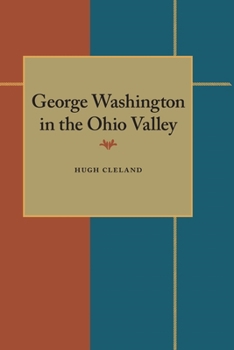 Paperback George Washington in the Ohio Valley Book
