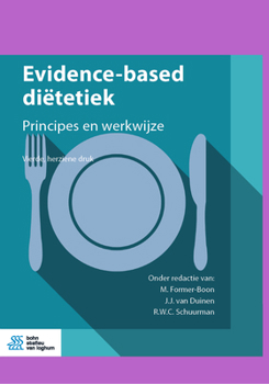 Paperback Evidence-based diëtetiek: Principes en werkwijze [Dutch] Book