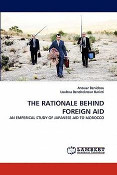 Paperback The Rationale Behind Foreign Aid Book
