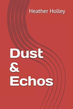 Paperback Dust & Echos Book