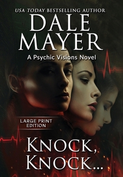 Hardcover Knock, Knock...: A Psychic Visions Novel [Large Print] Book