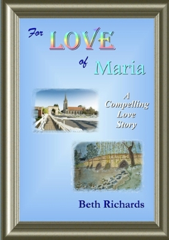 Paperback For LOVE of Maria Book