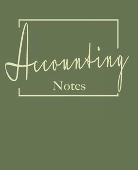 Paperback Accounting notes: College ruled composition notebook. 9.75 x 7.5, 140 pages Book