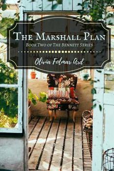 The Marshall Plan - Book #2 of the Bennett