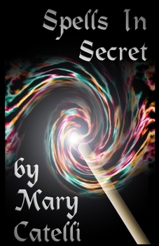 Paperback Spells in Secret Book