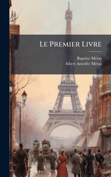 Hardcover Le Premier Livre [French] Book