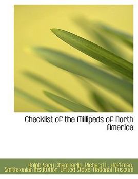 Paperback Checklist of the Millipeds of North America [Large Print] Book