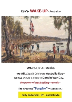 Paperback Kevs-WAKE-UP-Australia: The Aboriginal Story Book