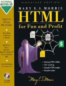 Paperback HTML For Fun and Profit - Gold Signature Edition Book