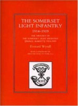 Paperback History of the Somerset Light Infantry (Prince Albert Os) 1914-1919 Book