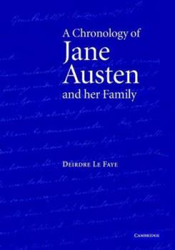 Hardcover A Chronology of Jane Austen and Her Family: 1700-2000 Book