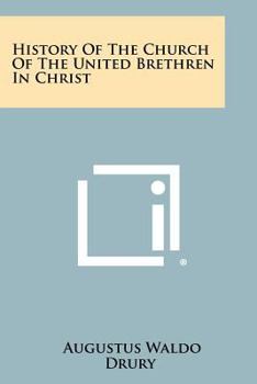 Paperback History of the Church of the United Brethren in Christ Book