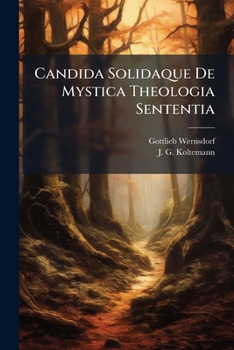 Paperback Candida Solidaque De Mystica Theologia Sententia Book