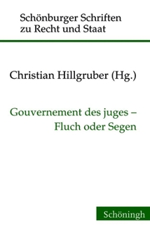 Hardcover Gouvernement Des Juges - Fluch Oder Segen [German] Book