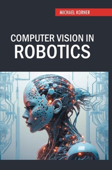 Hardcover Computer Vision in Robotics Book