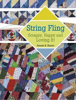 Paperback String Fling: Scrappy, Happy and Loving It! Book
