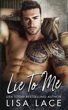 Paperback Lie to Me: A Bad Boy's Accidental Marriage Romance Book