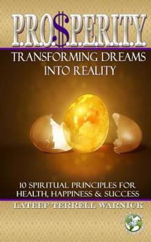 Paperback Prosperity: Transforming Dreams Into Reality Book