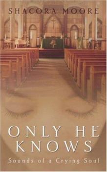 Paperback Only He Knows Book