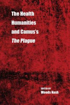 Paperback The Health Humanities and Camus's the Plague Book
