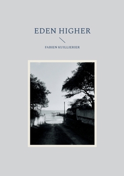 Paperback Eden Higher [French] Book