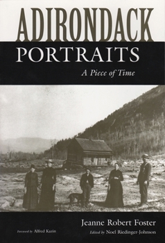 Paperback Adirondack Portraits: A Piece of Time Book