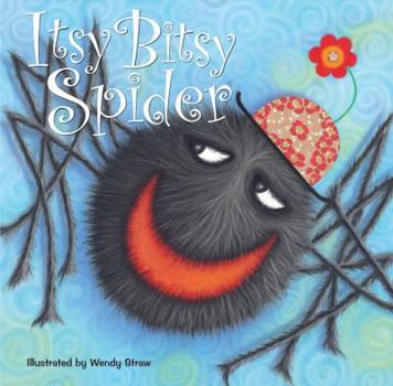 Paperback Itsy Bitsy Spider (20 Favourite Nursery Rhymes - Illustrated by Wendy Straw) Book