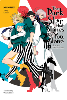 Paperback Pretty Boy Detective Club (Light Novel): The Dark Star That Shines for You Alone Book