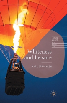 Paperback Whiteness and Leisure Book