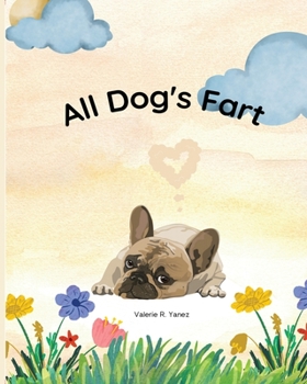 Paperback All Dog's Fart Book
