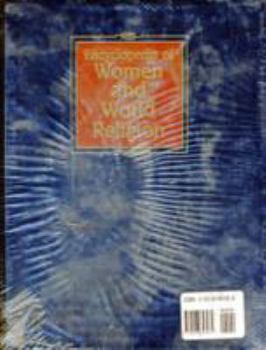 Hardcover Encyclopedia of Women and World Religion Book