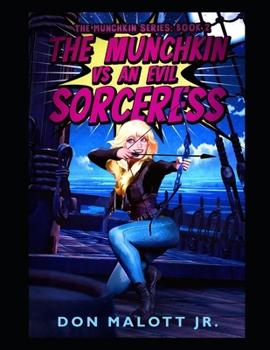 Paperback The Munchkin vs. An Evil Sorceress Book
