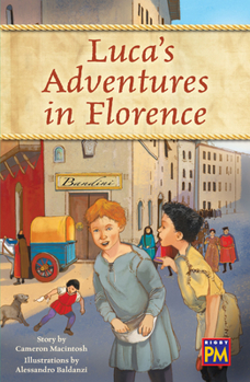 Paperback Luca's Adventures in Florence: Leveled Reader Emerald Level 26 Book