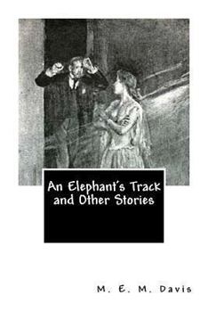 Paperback An Elephant's Track and Other Stories Book